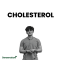 CHOLESTEROL – THE MOST MISUNDERSTOOD WORD