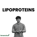  LIPOPROTEINS – HOW FATS TRAVEL IN YOUR BODY